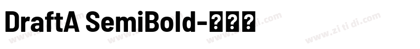 DraftA SemiBold字体转换